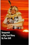 Sasquatch a bigfoot diary